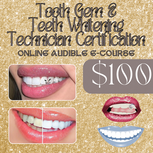 Online Dual E-Course Tooth Gem & Teeth Whitening Technician Certification